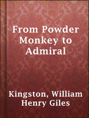 cover image of From Powder Monkey to Admiral